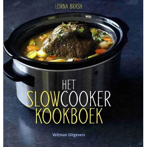 Het slowcooker kookboek - Lorna Brash