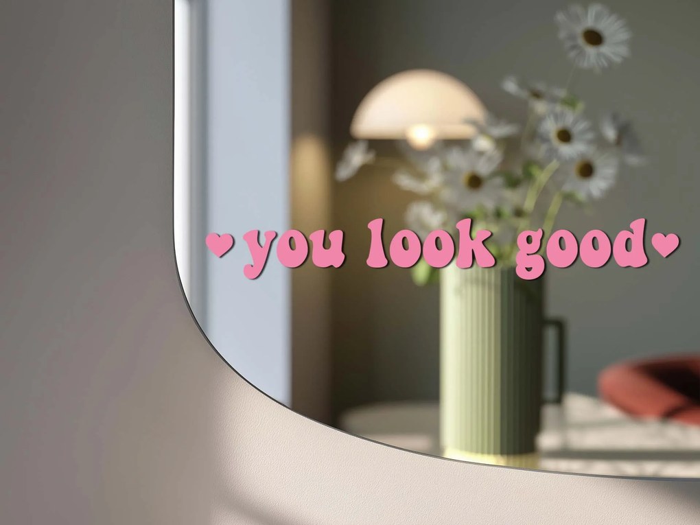 Spiegelsticker S12 – You look good