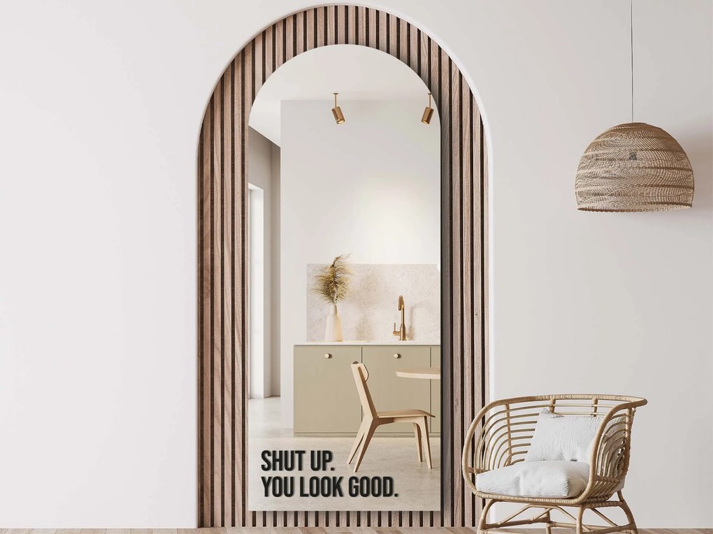 Spiegelsticker S15 – Shut up. You look good.