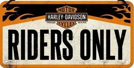 Metalen bord Harley-Davidson - Riders Only