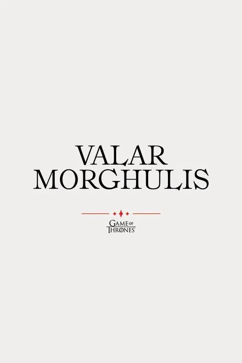 Kunstafdruk Game of Thrones - Valar Morghulis, (26.7 x 40 cm)