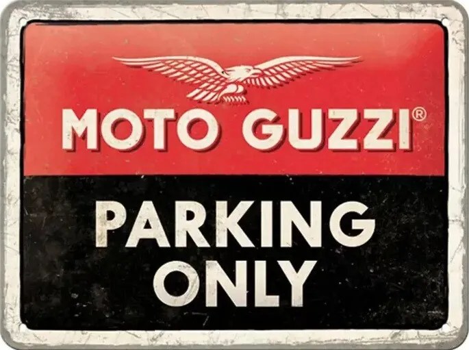 Metalen bord Moto Guzzi Paking Only