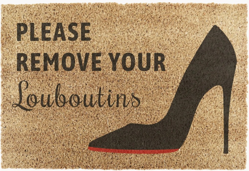 Deurmat Please Remove Your Louboutins