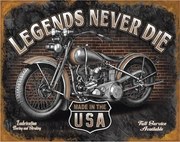 Metalen bord LEGENDS - never die