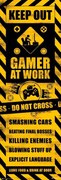 Poster Gamer at Work