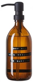 Wellmark Handzeep bruin glas zwarte pomp 500ml tekst MAY ALL YOUR TROUBLES BE BUBBLES Zwart label 8720165018147