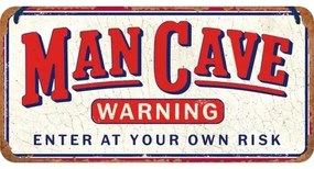 Metalen bord Man Cave - Enter at Your Own risk, (20 x 10 cm)