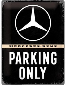 Metalen wandbord Mercedes-Benz - Parking Only, (30 x 40 cm)