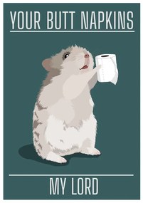 Ilustratie Your Bu*t Napkins My Lord, ByKammille