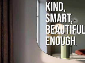 Spiegelsticker S23 – You are kind, smart, beautiful, enough.