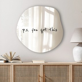 Spiegelsticker S34 – P.S. you got this