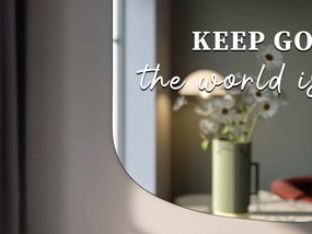 Spiegelsticker S27 – KEEP GOING, the world is yours.