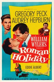 Kunstreproductie Roman Holiday, Ft. Audrey Hepburn & Gregory Peck (Vintage Cinema / Retro Movie Theatre Poster / Iconic Film Advert)